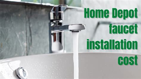 faucet installation cost home depot